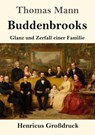 Buddenbrooks (Großdruck) - Thomas Mann - 9783847857440