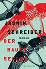 Der Mauersegler - Jasmin Schreiber - 9783847901372