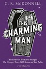 This Charming Man - C. K. Mcdonnell - 9783847901716