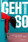 Geht so - Beatriz Serrano - 9783847902409