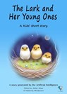 The Lark and Her Young Ones - Rafat Allam - 9783848373970