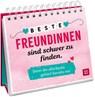 Beste Freundinnen sind schwer zu finden. Denn die allerbeste gehört bereits mir - Groh Verlag - 9783848502691