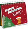 All I want for Christmas is ... Ruhe! - Groh Verlag - 9783848503117
