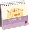Achtsam leben - jeden Tag - Ursula Kohaupt - 9783848503957