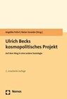 Ulrich Becks kosmopolitisches Projekt - Angelika Poferl ; Natan Sznaider - 9783848749607