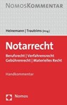 Notarrecht - Jörn Heinemann ; Christoph Trautrims - 9783848757893