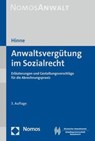 Anwaltsvergütung im Sozialrecht - Dirk Hinne - 9783848760923