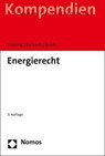 Energierecht - Jürgen Kühling ; Winfried Rasbach ; Claudia Busch - 9783848761920