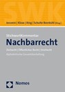 StichwortKommentar Nachbarrecht - Curt M. Jeromin ;  Bernhard Klose ;  Gerhard Ring ;  Hubertus Schulte Beerbühl - 9783848765164