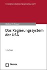 Das Regierungssystem der USA - Michael T. Oswald - 9783848769506