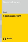 Sparkassenrecht - Carsten Biesok - 9783848769544