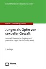 Jungen als Opfer von sexueller Gewalt - Clemens Fobian ; Michael Lindenberg ; Rainer Ulfers - 9783848772599