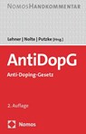 Anti-Doping-Gesetz: AntiDopG - Michael Lehner ; Martin Nolte ; Holm Putzke - 9783848773176