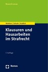 Klausuren und Hausarbeiten im Strafrecht - Wolfgang Wohlers ; Jan C. Schuhr ; Hans Kudlich - 9783848774333