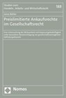Preislimitierte Ankaufsrechte im Gesellschaftsrecht - Jonas Bühler - 9783848778195