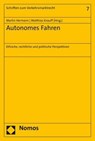 Autonomes Fahren - Martin Hermann ; Matthias Knauff - 9783848778911