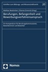 Berufungen, Befangenheit und Bewerbungsverfahrensanspruch - Mathias Neukirchen ; Etienne Emmrich - 9783848779888