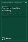 Grundrechtskonflikte im Vertrag - Isabell Hensel - 9783848779994