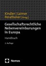 Gesellschaftsrechtliche Nebenvereinbarungen in Europa - Peter Kindler ; Simon Laimer ; Christoph Perathoner - 9783848783250
