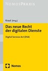 Das neue Recht der digitalen Dienste - Torsten Kraul - 9783848787951
