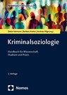 Kriminalsoziologie - Dieter Hermann ; Barbara Horten ; Andreas Pöge - 9783848789740
