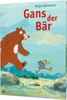 Gans der Bär - Katja Gehrmann - 9783848900244