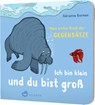 Ich bin klein und du bist groß - Adrienne Barman - 9783848901845