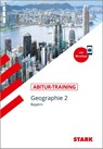 STARK Abitur-Training - Geographie Band 2 - Bayern - Bernd Raczkowsky ; Wilfried Büttner ; Hans Dimpfl ; Werner Eckert-Schweins - 9783849046828