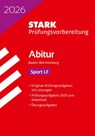 STARK Sport LF - Abitur 2026 BW - Prüfungsvorbereitung -  - 9783849063511