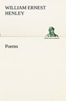 Poems - HENLEY,  William Ernest - 9783849170486