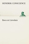Bavo en Lieveken - Hendrik Conscience - 9783849539696