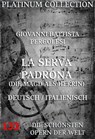La Serva Padrona (Die Magd als Herrin) - Giovanni Battista Pergolesi ; Gennaro Antonio Federico - 9783849601331