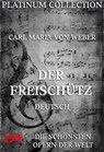 Der Freischütz - Carl Maria von Weber ; Johann Friedrich Kind - 9783849601959