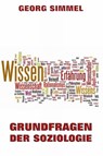 Grundfragen der Soziologie - Georg Simmel - 9783849617028