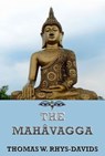 The Mahavagga - Thomas William Rhys Davids - 9783849622442