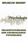 Völkerpsychologie und Entwicklungspsychologie - Wilhelm Wundt - 9783849625337