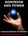 Dominion And Power - Charles Brodie Patterson - 9783849627126