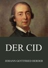 Der Cid - Johann Gottfried Herder - 9783849627669