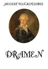 Dramen - August von Kotzebue - 9783849629755
