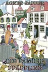 Die Familie Pfäffling - Agnes Sapper - 9783849634674