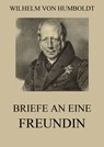 Briefe an eine Freundin - Wilhelm von Humboldt - 9783849638641
