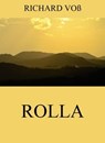 Rolla - Richard Voß - 9783849639471