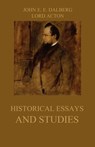 Historical Essays and Studies - John Emerich Edward Dalberg ; Lord Acton - 9783849646103