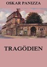 Tragödien - Oskar Panizza - 9783849656836