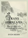Trans-Himalaya - Discoveries and Adventures in Tibet, Vol. 2 - Dr. Sven Hedin - 9783849663230