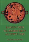 Sagen des klassischen Altertums - Gustav Schwab - 9783849682279