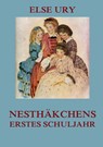 Nesthäkchens erstes Schuljahr - Else Ury - 9783849682743