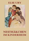 Nesthäkchen im Kinderheim - Else Ury - 9783849682750
