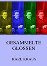 Gesammelte Glossen - Karl Kraus - 9783849685799
