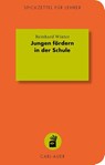Jungen fördern in der Schule - Reinhard Winter - 9783849702489